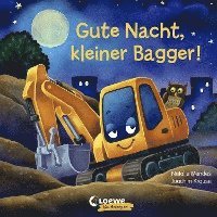 Gute Nacht, kleiner Bagger!