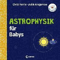 bokomslag Baby-Universität - Astrophysik für Babys