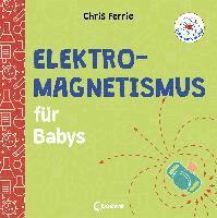 bokomslag Baby-Universität - Elektromagnetismus für Babys