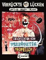 Jens Schumacher - Verrückte Lücken - Geschichten vom verrückten Professor, Häftad