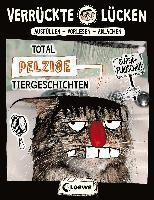 Verrückte Lücken - Total pelzige Tiergeschichten 1