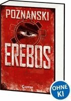 Ursula Poznanski - Erebos (Limited Edition), Inbunden
