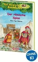 Mary Pope Osborne - Das magische Baumhaus (Band 56) - Der römische Spion, Inbunden