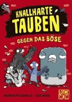 Knallharte Tauben gegen das Böse (Band 1) 1