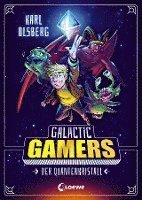 bokomslag Galactic Gamers (Band 1) - Der Quantenkristall