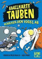 bokomslag Knallharte Tauben schießen den Vogel ab (Band 3)