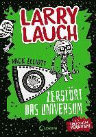 bokomslag Larry Lauch zerstört das Universum (Band 2)