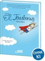 Cece Bell - El Taubinio, Inbunden