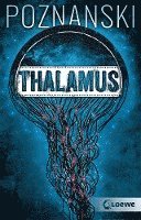 Ursula Poznanski - Thalamus, Häftad