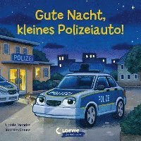 Gute Nacht, kleines Polizeiauto! 1