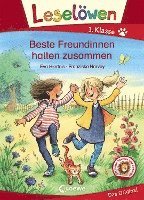 bokomslag Leselöwen 1. Klasse - Beste Freundinnen halten zusammen