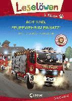 bokomslag Leselöwen 1. Klasse - Achtung, Feuerwehr im Einsatz! (Großbuchstabenausgabe)