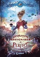 bokomslag Rätselhafte Ereignisse in Perfect (Band 1) - Hüter der Fantasie