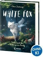 Jiatong Chen - White Fox (Band 2) - Suche nach der verborgenen Quelle, Inbunden