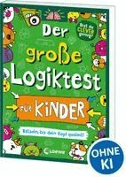 Gareth Moore - Der große Logiktest für Kinder - Rätseln, bis dein Kopf qualmt!, Häftad