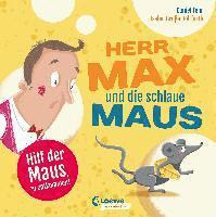 bokomslag Herr Max und die schlaue Maus