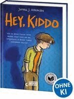 Jarrett J. Krosoczka - Hey, Kiddo, Inbunden