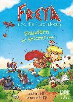 Jochen Till - Freya und die Furchtlosen (Band 2) - Plündern will gelernt sein!, Inbunden