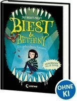 Jack Meggitt-Phillips - Biest & Bethany (Band 2) - Ein gefundenes Fressen, Inbunden