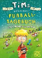 bokomslag Tims geheimes Fußball-Tagebuch (Band 3) - Angstgegner im Abseits