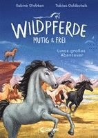 bokomslag Wildpferde - mutig und frei (Band 1) - Lunas großes Abenteuer