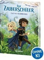 Anna Taube - Der Zauberschüler (Band 1) - Fluch des Hexenmeisters, Inbunden