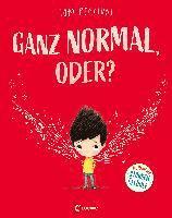 Ganz normal, oder? (Die Reihe der starken Gefühle)