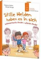 bokomslag Stille Helden haben es in sich (Starke Kinder, glückliche Eltern)