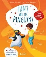 bokomslag Tanz wie ein Pinguin!