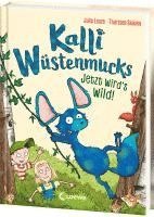 bokomslag Kalli Wüstenmucks - Jetzt wird's wild! (Band 2)