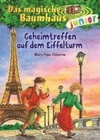 bokomslag Das magische Baumhaus junior (Band 32) - Geheimtreffen auf dem Eiffelturm