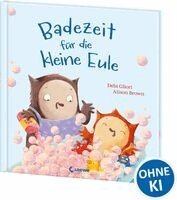 Debi Gliori - Badezeit für die kleine Eule, Inbunden
