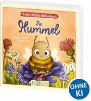 Sandra Grimm - Mein erstes Naturbuch - Die Hummel, Kartonnage