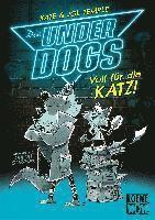 bokomslag Die Underdogs (Band 1) - Voll für die Katz!