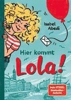 bokomslag Hier kommt Lola! (Band 1)