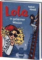 bokomslag Lola in geheimer Mission (Band 3)