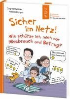 bokomslag Sicher im Netz! Wie schütze ich mich vor Missbrauch und Betrug? (Starke Kinder, glückliche Eltern)