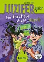 Jochen Till - Luzifer junior (Band 13) - Ein Direktor dreht durch, Inbunden