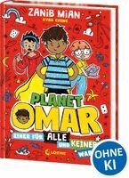 Zanib Mian - Planet Omar (Band 4) - Einer für alle und keiner war's, Inbunden