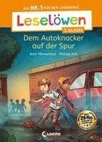 bokomslag Leselöwen 3. Klasse - Dem Autoknacker auf der Spur