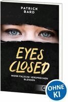 Patrick Bard - Eyes Closed, Häftad