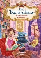 Das Bücherschloss (Band 5) - Der tintenschwarze Schlafzauber