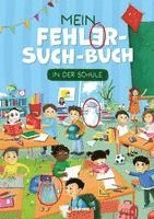 bokomslag Mein Fehler-Such-Buch - In der Schule
