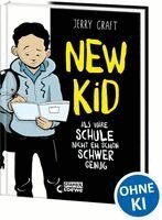 Jerry Craft - New Kid - Als wäre Schule nicht eh schon schwer genug, Inbunden