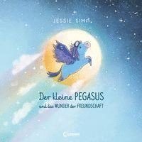 bokomslag Der kleine Pegasus und das Wunder der Freundschaft