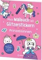 bokomslag Mein Malbuch mit Glitzerstickern - Prinzessinnen