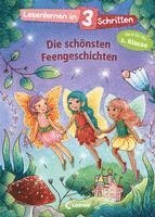 Lesenlernen in 3 Schritten - Die schönsten Feengeschichten