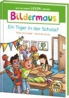 bokomslag Bildermaus - Ein Tiger in der Schule?