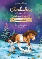 bokomslag Glöckchen, das Weihnachtspony Mein Adventskalenderbuch - Ein zauberhafter Wunsch