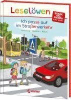 bokomslag Leselöwen - stark und sicher in der Schule - Ich passe auf im Straßenverkehr